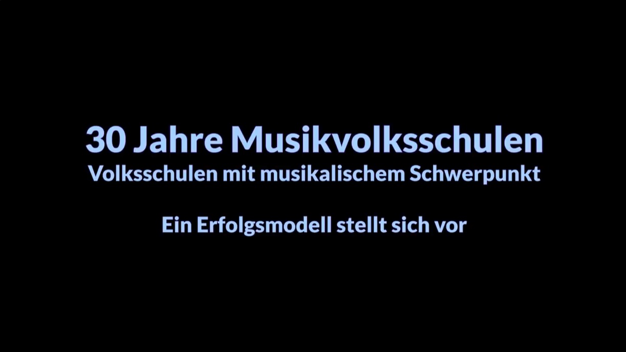 30 Jahre Musikvolksschulen